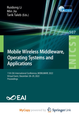 Mobile Wireless Middleware, Operating Systems and Applications