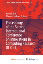 Proceedings of the Second International Conference on Innovations in Computing Research (ICR'23)