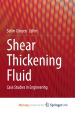 Shear Thickening Fluid