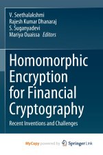 Homomorphic Encryption for Financial Cryptography
