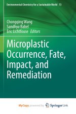 Microplastic Occurrence, Fate, Impact, and Remediation