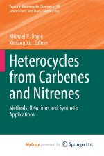Heterocycles from Carbenes and Nitrenes