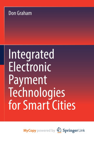 Integrated Electronic Payment Technologies for Smart Cities