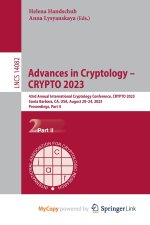 Advances in Cryptology - CRYPTO 2023
