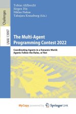 The Multi-Agent Programming Contest 2022
