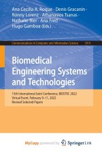 Biomedical Engineering Systems and Technologies