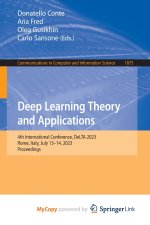 Deep Learning Theory and Applications