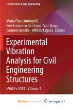 Experimental Vibration Analysis for Civil Engineering Structures
