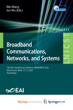 Broadband Communications, Networks, and Systems