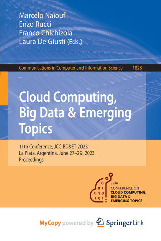 Cloud Computing, Big Data & Emerging Topics