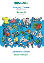 BABADADA, Malagasy (Tesaka) - Rumagnöl, rakibolana an-tsary - diziunêri illustrê