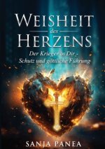 Die Weisheit des Herzens