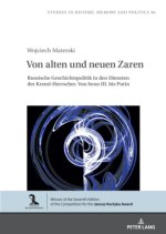 Von alten und neuen Zaren