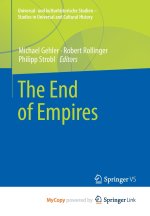 The End of Empires