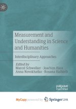 Measurement and Understanding in Science and Humanities