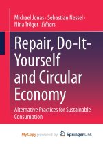 Repair, Do-It-Yourself and Circular Economy