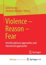 Violence - Reason - Fear