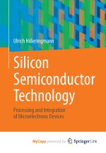 Silicon Semiconductor Technology