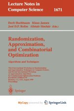 Randomization, Approximation, and Combinatorial Optimization. Algorithms and Techniques