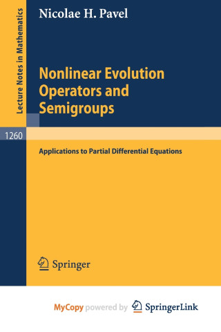 Nonlinear Evolution Operators and Semigroups