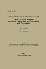 Über die durch Tempern reversible Fluoreszenz von Mineralien und Chemikalien