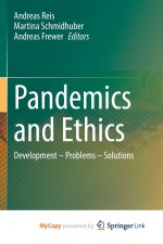 Pandemics and Ethics