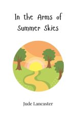 In the Arms of Summer Skies