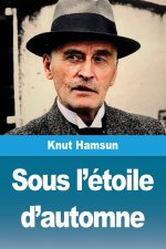 Sous l'étoile d'automne