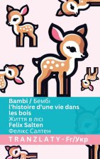 Bambi / Бембі - l'histoire d'une vie dans les bois / Життя в лісі