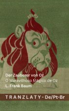 Der Zauberer von Oz / O Maravilhoso Mágico de Oz