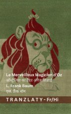 Le Merveilleux Magicien d'Oz / ऑस्ट्रेलिया का हैरत अंगेज विज़ार्ड