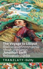 The Voyage to Lilliput / Ճանապարհորդություն դեպի Լիլիպուտ (Gulliver's Travels / Գուլիվերի ճանապարհորդությունները)