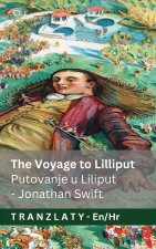 The Voyage to Lilliput / Putovanje u Liliput (Gulliver's Travels / Guliverova putovanja)
