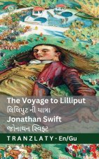 The Voyage to Lilliput / લિલિપુટ ની યાત્રા (Gulliver's Travels / ગુલિવર્સ ટ્રાવેલ્સ)