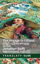 The Voyage to Lilliput / ലില്ലിപുട്ടിലേക്കുള്ള യാത്ര (Gulliver's Travels / ഗള്ളിവറിന്റെ യാത്രകൾ)
