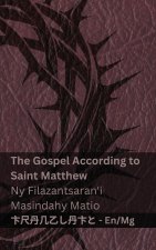 The Bible / Ny Baiboly - The Gospel According to Saint Matthew / Ny Filazantsaran'i Masindahy Matio