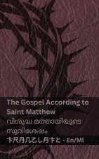 The Bible / ബൈബിൾ - The Gospel according to saint matthew / വിശുദ്ധ മത്തായിയുടെ സുവിശേഷം