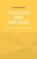 Struktur und Methode