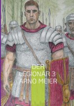Der Legionär 3