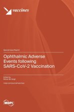 Ophthalmic Adverse Events following SARS-CoV-2 Vaccination