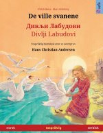 De ville svanene - Дивљи Лабудови / Divlji Labudovi (norsk - serbisk)