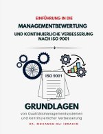 Einfuehrung in die Managementbewertung und kontinuierliche Verbesserung nach ISO 9001