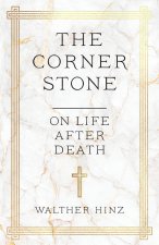 The Corner Stone