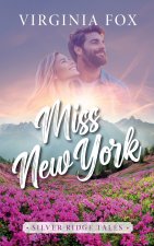 Miss New York (Silver Ridge Tales 1)