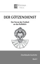 Der Götzendienst