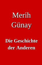 Die Geschichte der Anderen