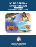 GERMAN GCSE REVISION - Environment, Health and Career
