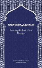 Pursuing the Path of the Tijaniyya