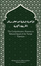 The Comprehensive Answers to Selected Issues of the Tariqa Tijaniyya