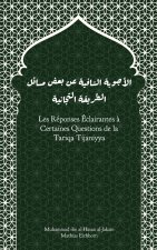 Les Réponses Éclairantes à Certaines Questions de la Tariqa Tijaniyya
